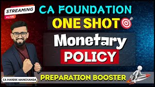 CA Foundation Business Economics ONE SHOT  Monetary Policy  Chapter 8  Unit 3  100 Coverage [upl. by Nickolaus]