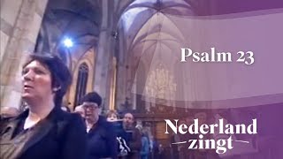 Nederland Zingt Psalm 23 [upl. by Gan]