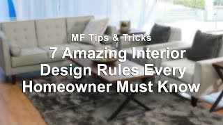 7 Amazing Interior Design Rules Every Homeowner Must Know  MF Home TV [upl. by Nahshon62]