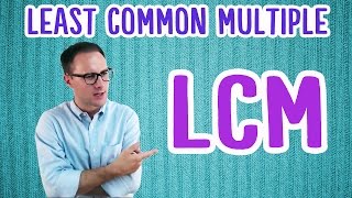 Least Common Multiple LCM [upl. by Yanrahs330]