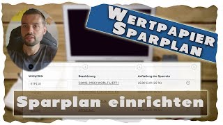 Wertpapiersparplan einrichten und ändern ETF amp Aktien [upl. by Bibeau]