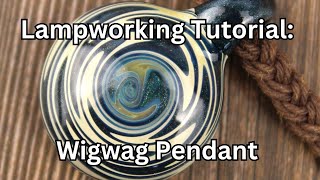 Wigwag Lampworking Tutorial Intermediate Glass Blowing Tutorial Lampworking Glass Demonstration [upl. by Nawyt]