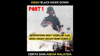 KITA KONGSI  BLACK HAWK DOWN  VERSI MALAYSIA PART 1 [upl. by Macguiness]