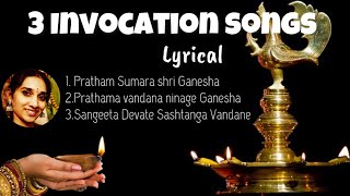 3 INVOCATION SONGS  ಪ್ರಾರ್ಥನಾ ಗೀತೆಗಳು  prayer songs  Lyrical invocation song function [upl. by Bendite]