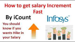 How to get Increment Fast in Infosys  What is Icount in Infosys  Fast Increment How to Use Icount [upl. by Ojeibbob654]