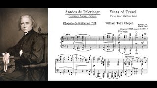 Franz Liszt  Chapelle de Guillaume Tell from Années de Pèlerinage I Suisse [upl. by Toft]