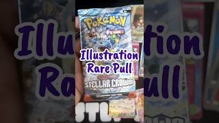 Illustration Rare Pull from a Stellar Crown Booster Pack pokemon cardpacks pokemontcg shorts [upl. by Millford]