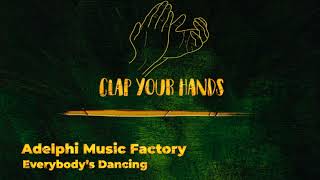 Adelphi Music Factory  Everybody’s Dancing [upl. by Vittoria441]