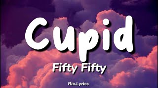 Fifty Fifty  Cupid English Lyrics [upl. by Arrec]