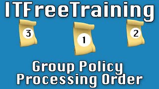 Group Policy Processing Order [upl. by Aloke]