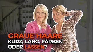 Graue Haare  färben aufpeppen oder lassen [upl. by Kristel323]