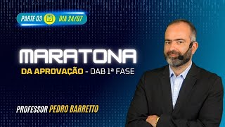 MARATONA DA APROVAÇÃO III  DICAS NO ALVO  OAB  PROFPEDRO BARRETTO [upl. by Carlile]