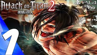 Attack on Titan 2  Gameplay Walkthrough Part 1  Prologue Full Game PS4 PRO [upl. by Akemat]