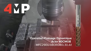 4MP Usinage  Opération de fraisage dynamique dans lacier [upl. by Aihselat801]