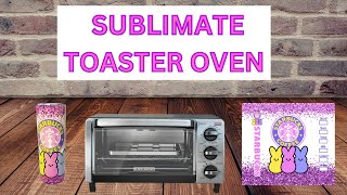 How To Use A Convection Toaster Oven For Sublimation [upl. by Ecnav853]