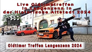 Live Oldtimetreffen in Langenzenn in der Historische Altstadt 2024 unterwegs mit Justus König JK [upl. by Hallimaj964]