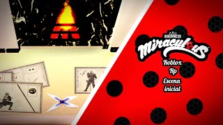 Escena inicial • Miraculous Roblox Rp [upl. by Bravar447]