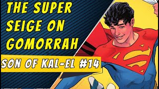 The Siege Of Gomorrah  Superman Son Of KalEl 14 [upl. by Nahtaj830]