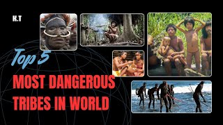 Top Five Most Dangerous Tribes In The World  Duniyaka Sabse Khatarnak panch Adivasi Tribes [upl. by Clothilde901]