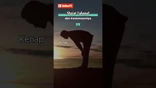 Keutamaan shalat tahajud dari shalat sunnah lainnnya shorts islamicstatus tahajud [upl. by Sandi]