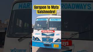 Gurgaon to Shree Mata Vaishnodevi Devi Katra  Haryana Roadways Non AC Bus  गुड़गाँव से कटरा बस [upl. by Cuyler74]