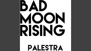 Bad Moon Rising [upl. by Ialda276]