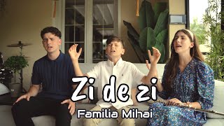 Zi de zi  Familia Mihai  Official Video [upl. by Kavita]