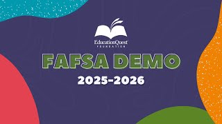 Welcome to the 20252026 FAFSA Demo [upl. by Cogswell]