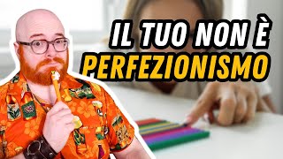 Non sei un PERFEZIONISTA della Scrittura il tuo è SOLO PSEUDOLAVORO Mentalità per Scrittori [upl. by Carrie139]