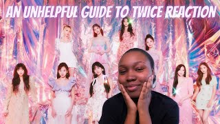 I NEEDED TO KNOW  an actually unhelpful guide to TWICE REACTION [upl. by Harrietta30]