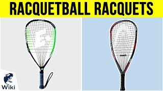 10 Best Racquetball Racquets 2019 [upl. by Lorrac275]