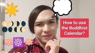 How to use the Buddhist Calendar [upl. by Droflim]