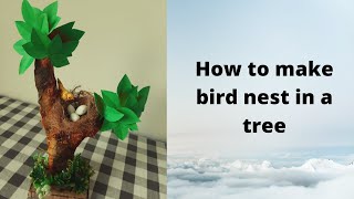 How to make bird nest in a treeDIY homedecor [upl. by Brelje]