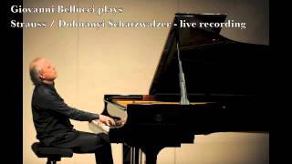 Giovanni Bellucci plays Strauss  Dohnanyi Schatzwalzer [upl. by Daniella]