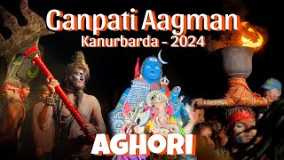 Ganpati Aagman Kanurbarda 2024 Aghori Tandav first time in Dharampur [upl. by Duane333]