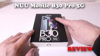 NUU Mobile B30 Pro 5G REVIEW [upl. by Ailemor]