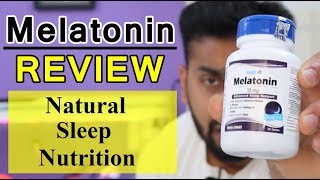 Melatonin Review  नींद आने की नेचुरल तरीका  good or bad   what is melatonin [upl. by Ciro]