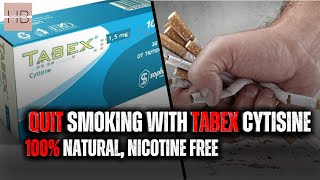 How to QUIT Smoking in 2024 Cytisine TABEX Can Help [upl. by Eolhc146]