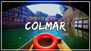 Things to do in quotLittle Venice Colmarquot France Grand Est Region Alsace ChampagneArdenne Lorraine [upl. by Lucilla909]