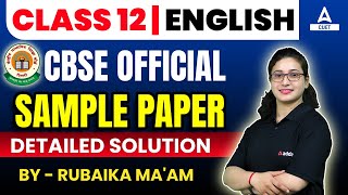 CBSE Class 12 English Sample Paper 202324 with Detailed Solution [upl. by Anad]