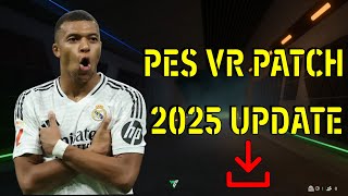 PS3 PES 2025 VR PATCH SUMMER UPDATE download Datapack [upl. by Aoh]