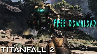 How To Download TitanFall 2 Trainer On Pc 2018 [upl. by Notgnihsaw]