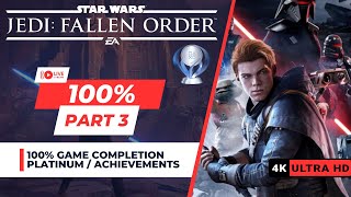 Star Wars Jedi Fallen Order 100 Platinum Walkthrough PS5 Part 3 [upl. by Laise]