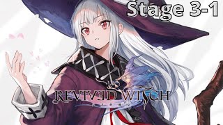 Revived Witch  Stage 31 Gameplay [upl. by Odessa395]