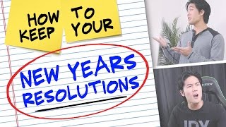 How to Keep Your New Years Resolutions [upl. by Rollo]