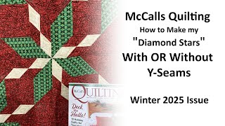 McCalls Quilting  How to Make quotDiamond Starsquot With OR Without Yseams Winter 2025 Issue [upl. by Yorle]