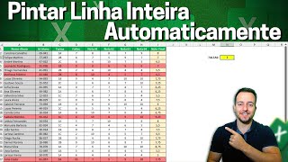 Como Pintar Linha Inteira na Planilha Excel  Formatação Condicional Automática [upl. by Assilram]