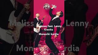 Melisses X Lenny Kravitz Monaxiki kardia shorts short greekmusic melisses [upl. by Adaven]