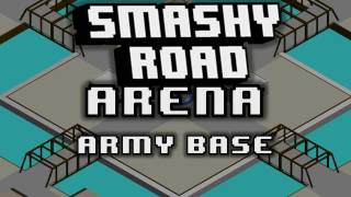 Smashy Road Arena  ARMY BASE  MUSIC SOUNDTRACK [upl. by Brocky]