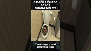 El Origen Absurdo de los Skibidi Toilets shorts B Yelion [upl. by Nivac563]